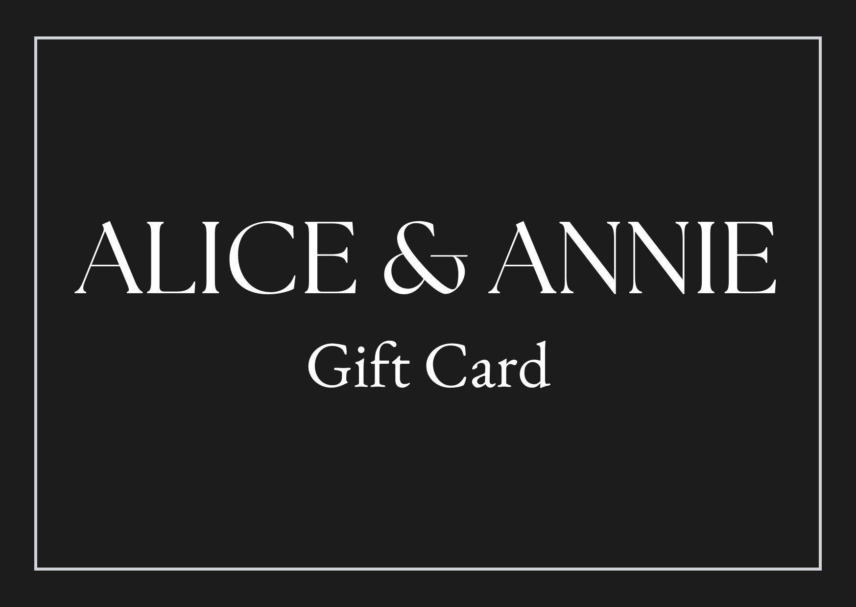 Alice & Annie Gift Card